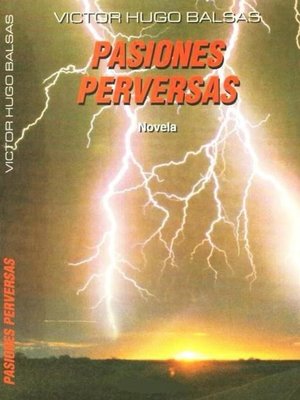 cover image of Pasiones Perversas